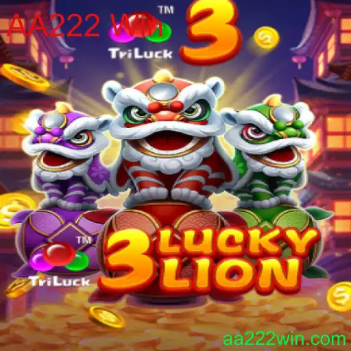 3LUCKYLION: Explorando o Universo do Jogo de Azar com AA222 Win