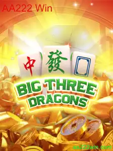 BigThreeDragons: Descubra o Fascínio do Jogo AA222 Win